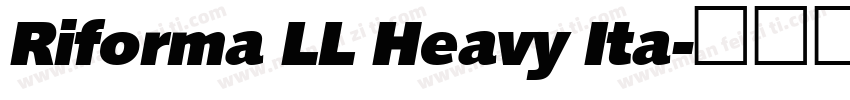 Riforma LL Heavy Ita字体转换